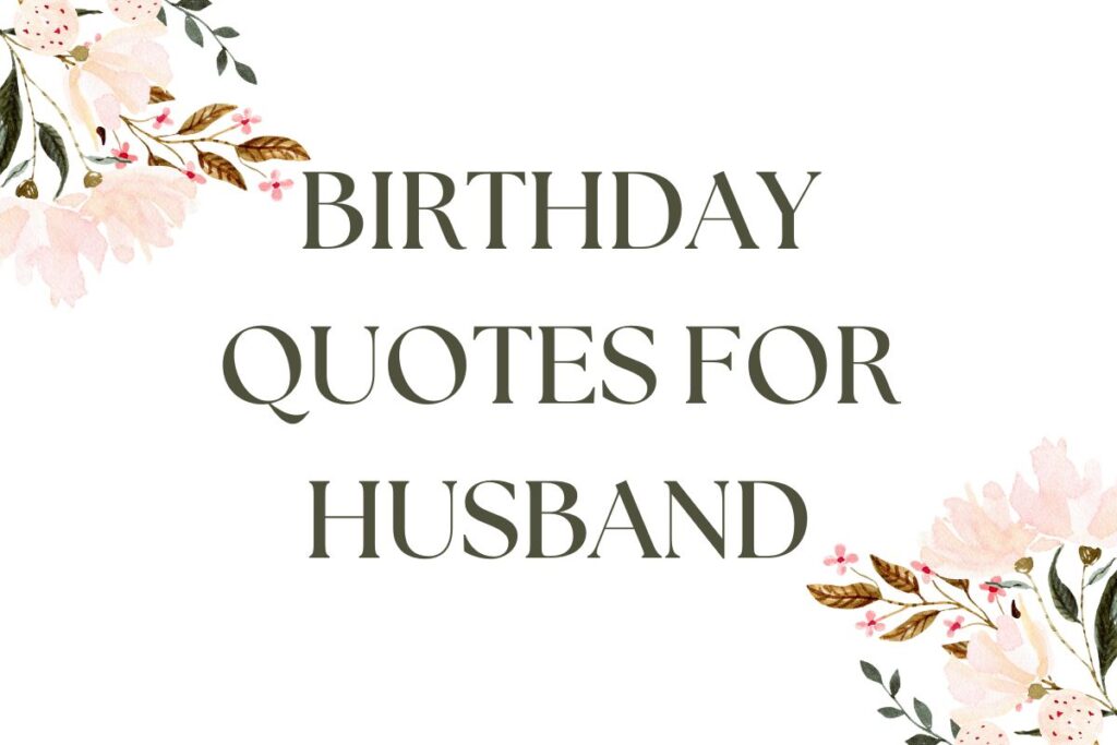 heartfelt-birthday-quotes-for-husband