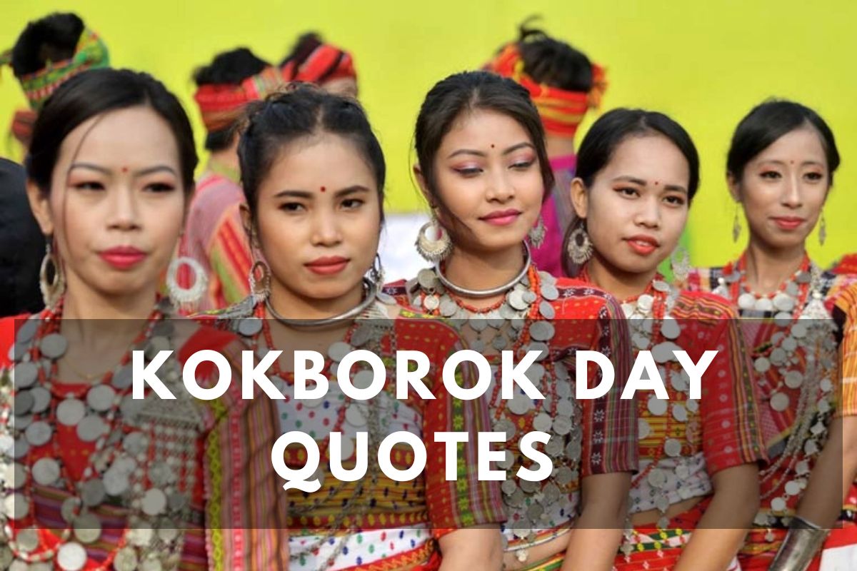 Kokborok Day Quotes